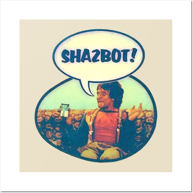 Shazbot Wall Art by The Manny Cruz Show